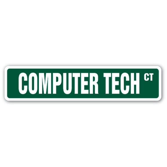 COMPUTER TECH Street Sign geek repair fix apple pc | Indoor/Outdoor |  18" Wide