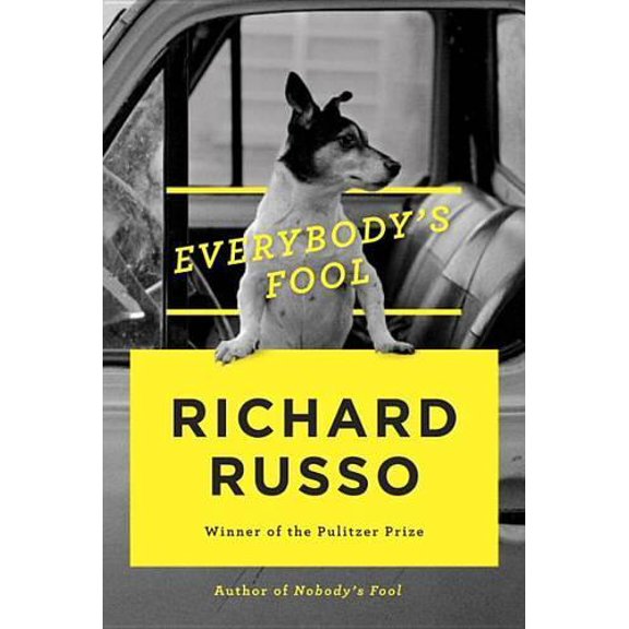 Pre-Owned Everybody's Fool (Hardcover) 0307270645 9780307270641