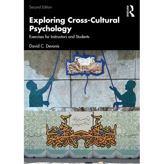 Exploring Cross-Cultural Psychology: Exercises for Instructors and Students, (Paperback)