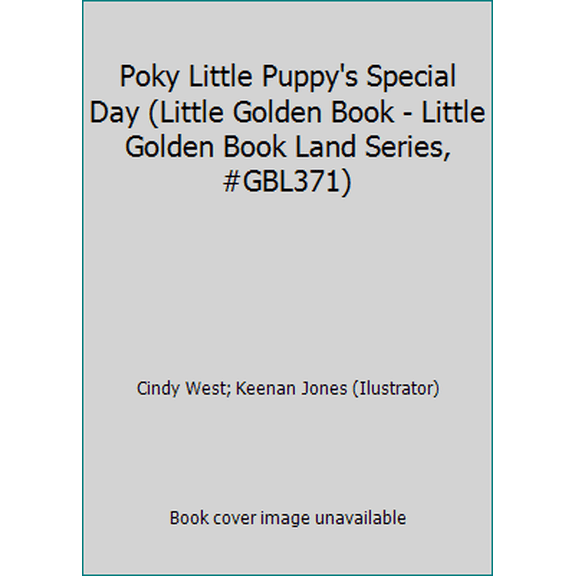 Pre-Owned Poky Little Puppy's Special Day (Little Golden Book - Little Golden Book Land Series, #GBL371) (Hardcover) 0307000419 9780307000415