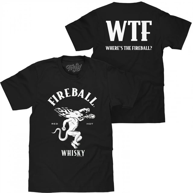 Fireball Whiskey Logo WTF Impression avant et Arrière T-Shirt-2XLarge