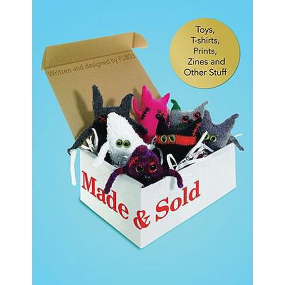 Pre-Owned Made & Sold: Products by Graphic Designers, Artists and Illustrators (Paperback) 1856696286 9781856696289