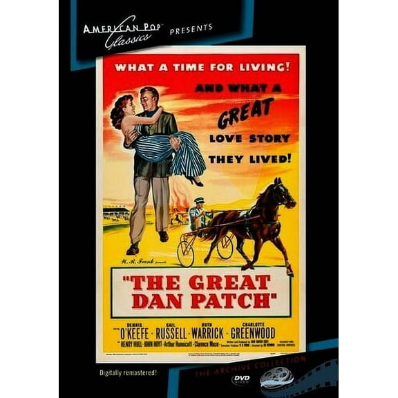 The Great Dan Patch (DVD), American Pop Classic, Drama