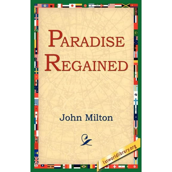 Paradise Regained, (Paperback)