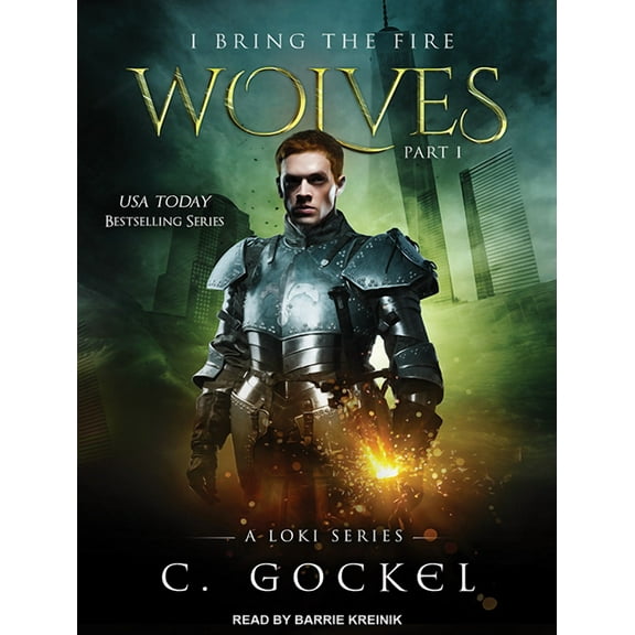 I Bring the Fire : Wolves