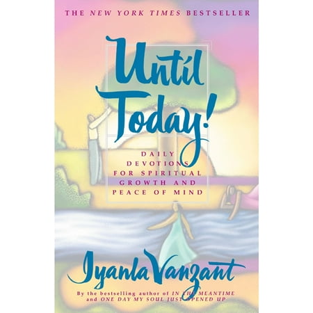 New York: Until Today!: Daily Devotions for Spiritual Growth and Peace of Mind (Paperback)