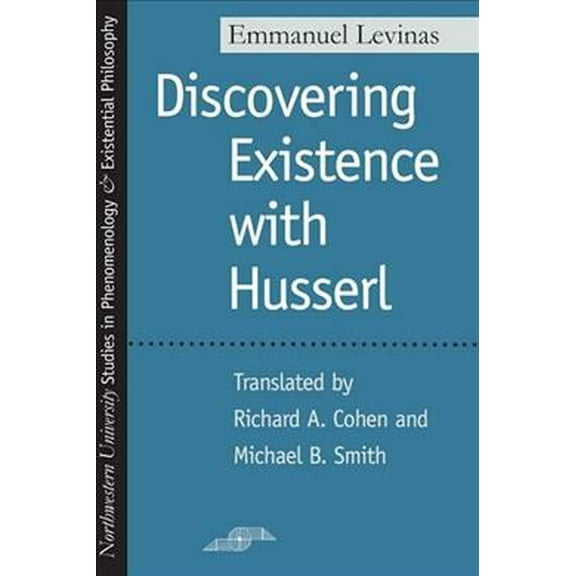 Studies in Phenomenology and Existential Philosophy: Discovering Existence with Husserl (Paperback)