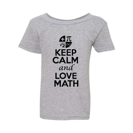 

New Keep Calm and Love Math Mathematics Lover Funny Toddler Kids T-Shirt Tee