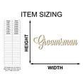 thumbnail image 2 of Unfinished Wood Groomsman Shape - Word Craft - up to 46" 16" / 3/4", 2 of 5