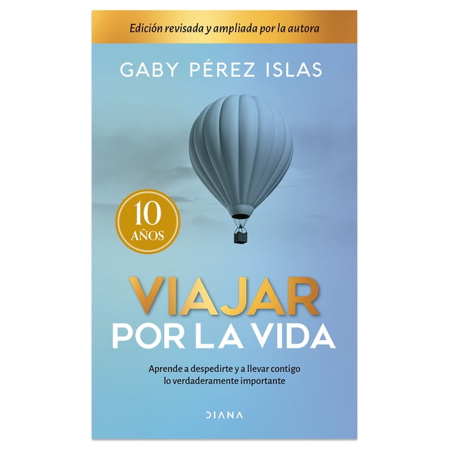 Viajar Por la Vida 10 Aniversario Diana Libro de bolsillo 1ra edicion
