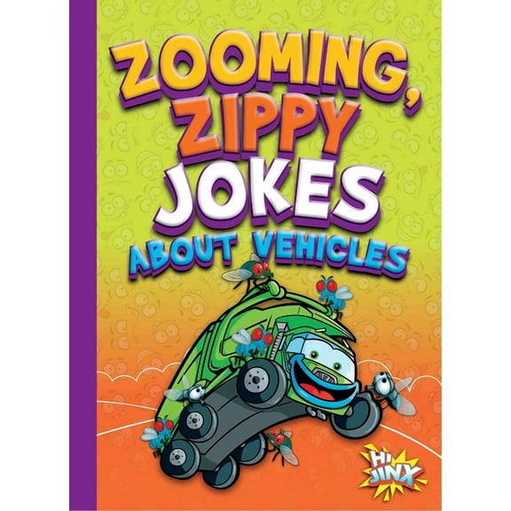 Just for Laughs: Zooming, Zippy Jokes about Vehicles (Paperback)