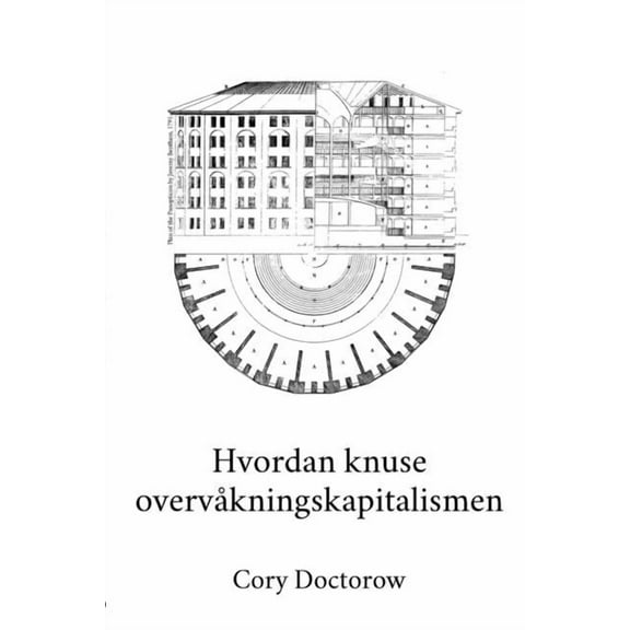 Hvordan knuse overvåkningskapitalismen (Paperback)
