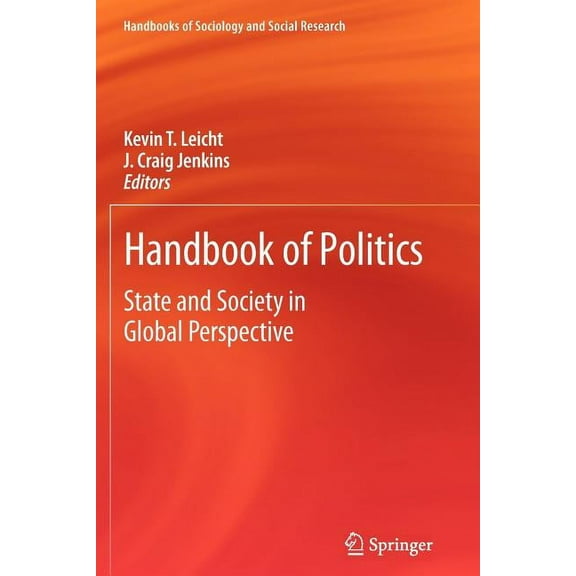 Handbooks of Sociology and Social Resear Handbook of Politics: State and Society in Global Perspective, (Paperback)