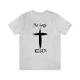 thumbnail image 2 of Women & Men's Jersey Short Sleeve Shirt | He Has Risen - Perfect Easter Tee, 2 of 10