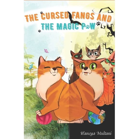 The Cursed Fangs and the Magic Paw, (Paperback)