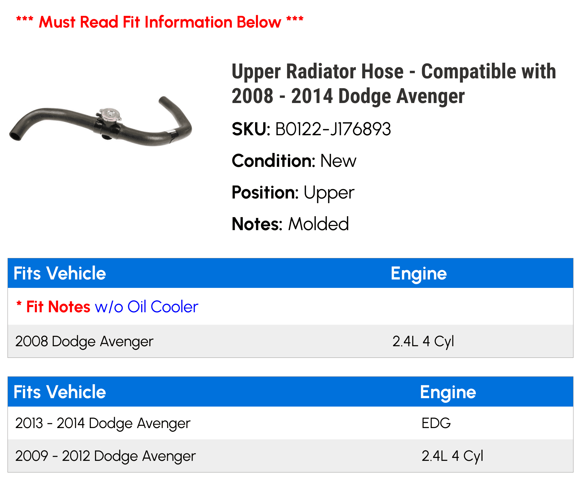 Upper Radiator Hose - Compatible with 2008 - 2014 Dodge Avenger 2009 2010 2011 2012 2013