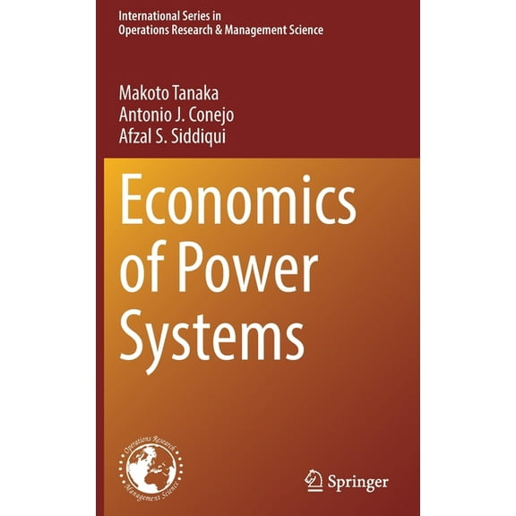 International Operations Research & Mana Economics of Power Systems, Book 327, (Hardcover)