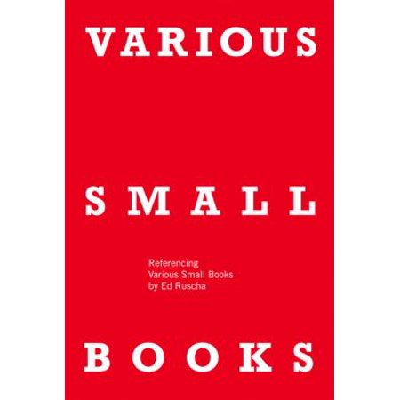 Various Small Books: Referencing Various Small Books by Ed Ruscha