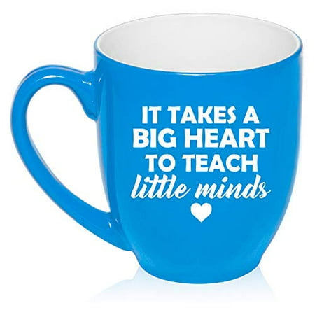 

16 oz Large Bistro Mug Ceramic Coffee Tea Glass Cup Teacher It Takes A Big Heart To Teach Little Minds (Light-Blue)