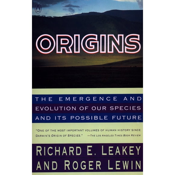 Pre-Owned Origins: The Emergence and Evolution of Our Species and Its Possible Future (Paperback) 0140153365 9780140153361