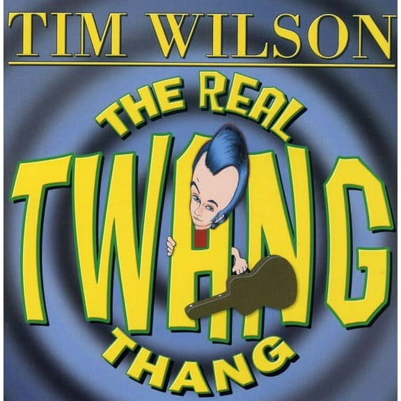Tim Wilson - The Real Twang Thang - Music & Performance - CD
