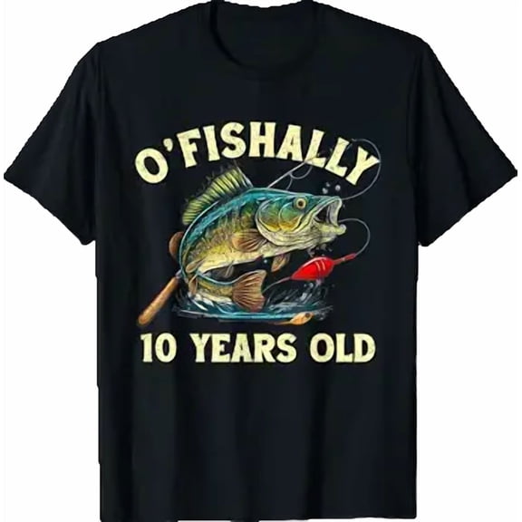 Vintage O'Fishally 10 Years Old Fishing 10th Birthday Boy T-Shirt