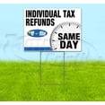 thumbnail image 1 of Individual Tax Refunds Efile Same Day (18" x 24") Yard Sign, Includes Metal Step Stake, 1 of 6