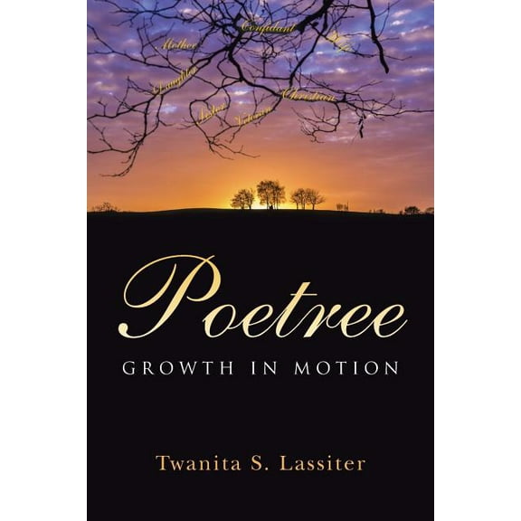 Poetree: Growth in Motion (Paperback)