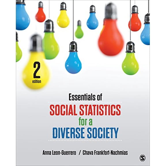 Pre-Owned Essentials of Social Statistics for a Diverse Society (Paperback) 1483359492 9781483359496