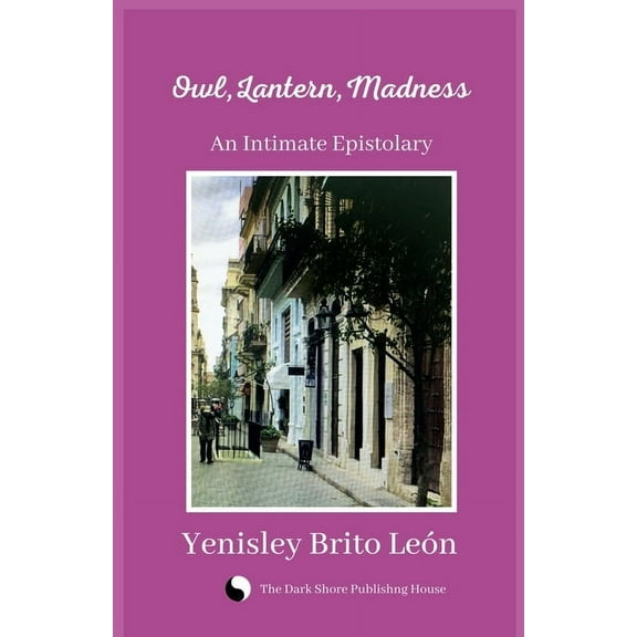 Owl, lantern, madness, (Paperback)