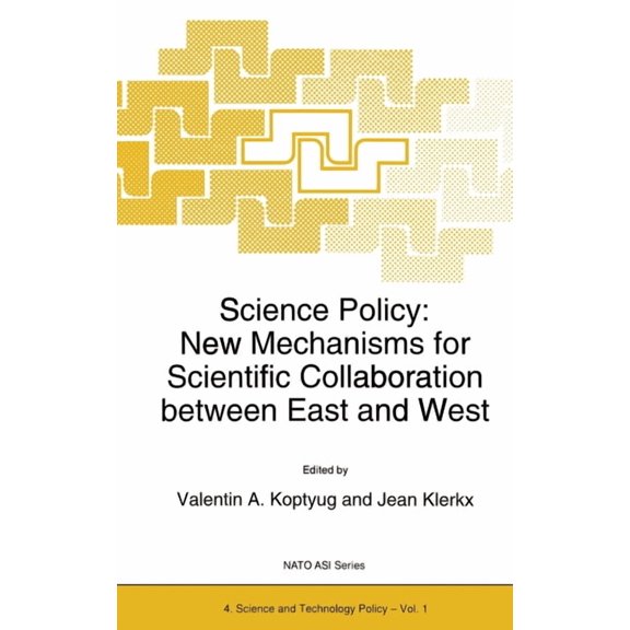 Developments in Plant Pathology Science Policy: New Mechanisms for Scientific Collaboration Between East and West, Book 1, (Hardcover)