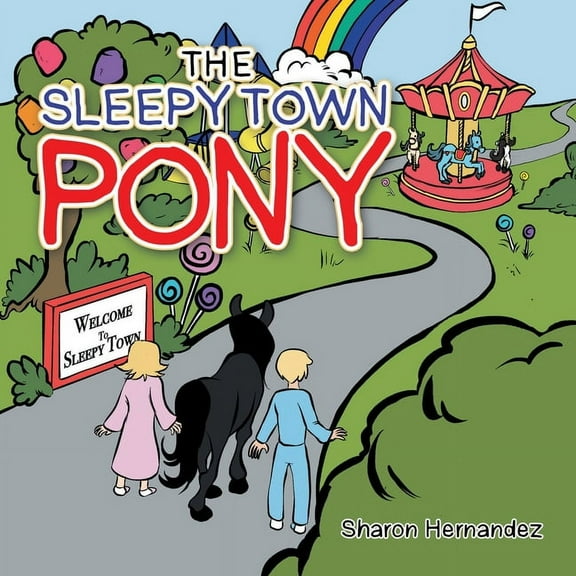 The Sleepy Town Pony, (Paperback)