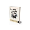 thumbnail image 2 of Últimos Días En Berlín Planeta México Paloma Sánchez Garnica, 2 of 2