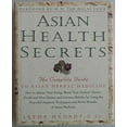 thumbnail image 1 of Pre-Owned Asian Health Secrets: The Complete Guide to Asian Herbal Medicine (Hardcover) 0517700557 9780517700556, 1 of 1