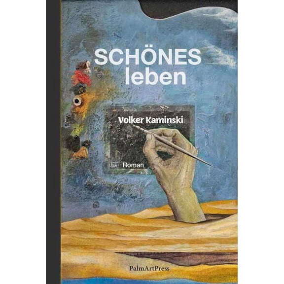 Volker Kaminski SCHÖNES leben (Hardcover)