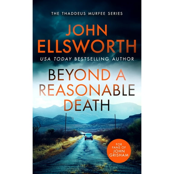 Thaddeus Murfee Legal Thrillers Beyond a Reasonable Death, Book 2, (Paperback)