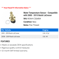 thumbnail image 2 of Water Temperature Sensor - Compatible with 2008 - 2015 Buick LaCrosse 2009 2010 2011 2012 2013 2014, 2 of 2