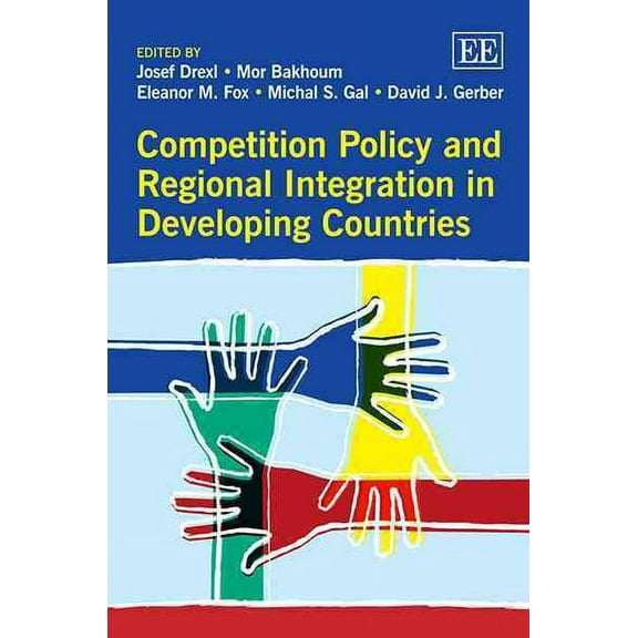 Competition Policy and Regional Integration in Developing Countries