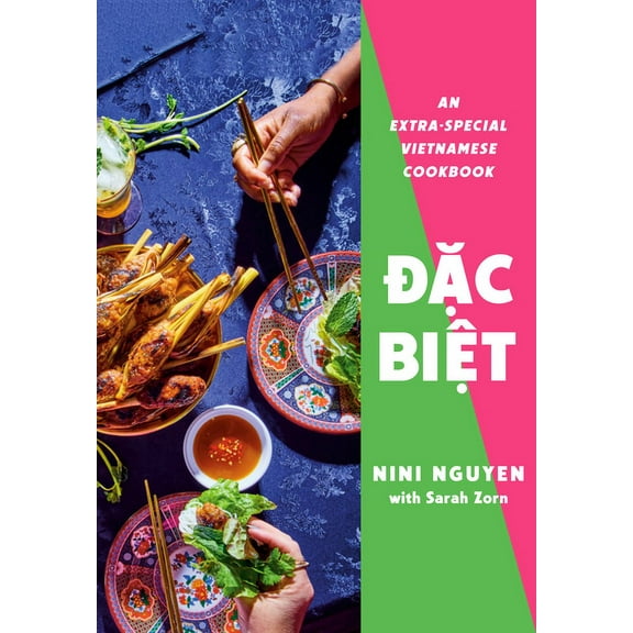 Oac Bioaet: An Extra-Special Vietnamese Cookbook, (Hardcover)