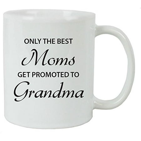 Only the Best Moms Get Promoted to Grandma 11 oz White Ceramic Coffee Mug with FREE Gift Box - Great Gift for Mothers's Day Birthday or Christmas Gift for Mom Grandma
