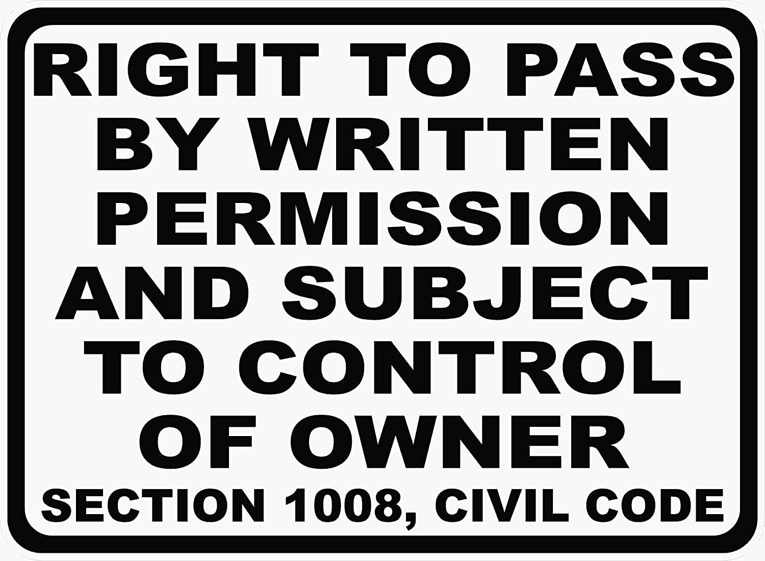 Right to Pass by Permission and Subject to Control of Owner Section 1008,... 