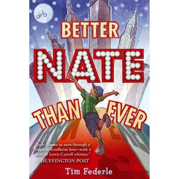 Pre-Owned Better Nate Than Ever (Paperback 9781442446915) by Tim Federle