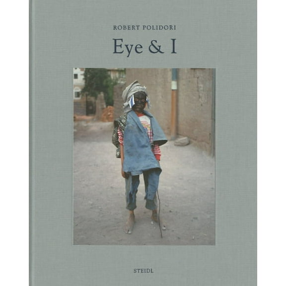 Robert Polidori: Eye and I, (Hardcover)