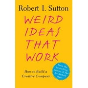 Weird Ideas That Work: How to Build a Creative Company [Paperback - Used]
