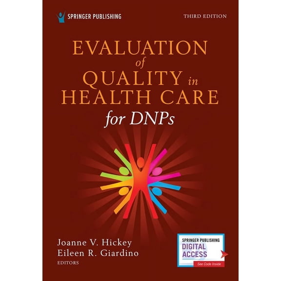 Evaluation of Quality in Health Care for DNPs, Third Edition, (Paperback)