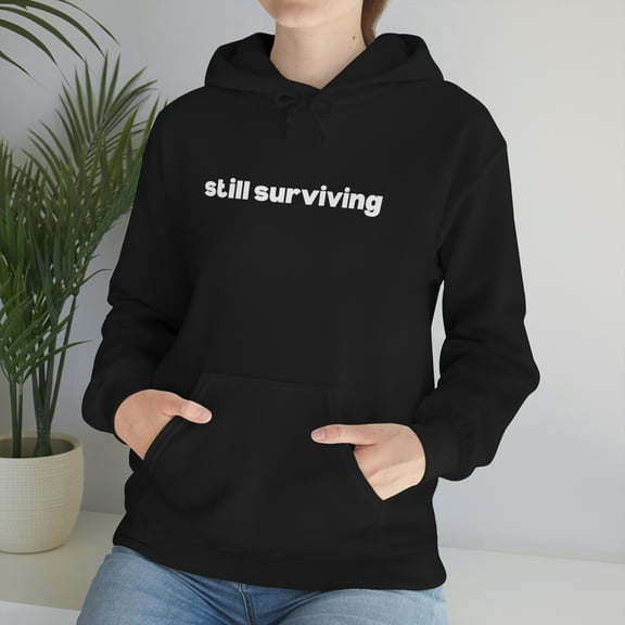 Still Standing Hooded Sweatshirt| Unisex| Suicide Awareness| Mental Health Matters| Depression| Anxiety| Self-Expression Gift| Psychology