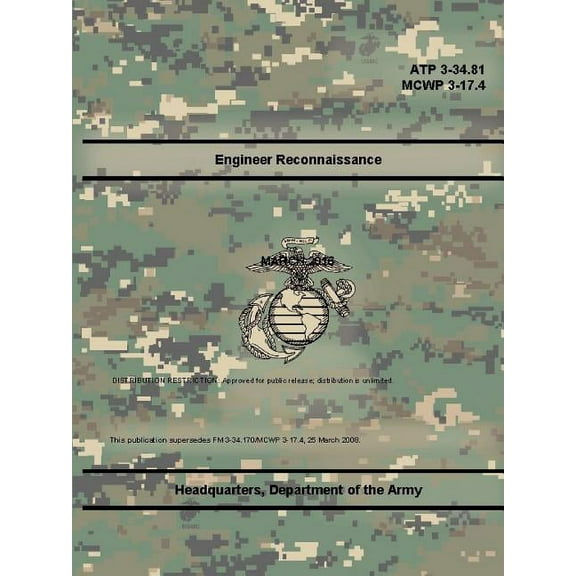 Engineer Reconnaissance (ATP 3-34.81), (MCWP 3-17.4), (Paperback)