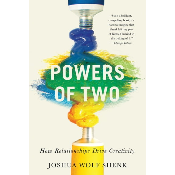 Powers of Two: How Relationships Drive Creativity, (Paperback)