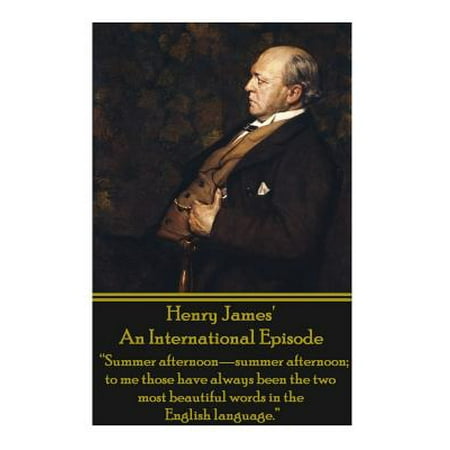 Henry James' an International Episode : 
