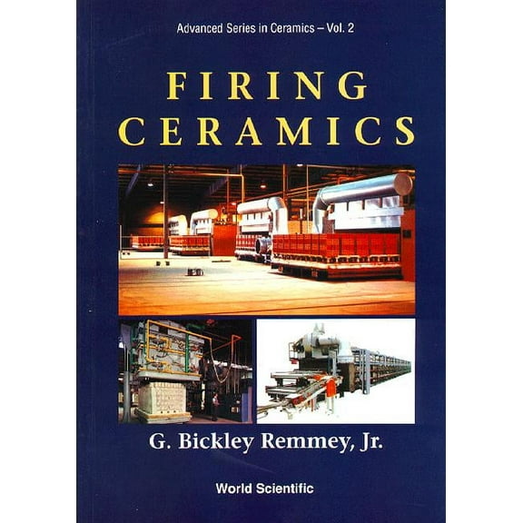 Advanced Ceramics Firing Ceramics (V2), Book 2, (Hardcover)